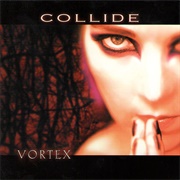 Collide- Xetrov