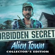 Forbidden Secrets: Alien Town