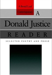 A Donald Justice Reader (Donald Justice)