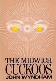 The Midwich Cuckoos (John Windham)