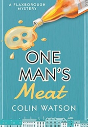 One Man's Meat (Colin Watson)