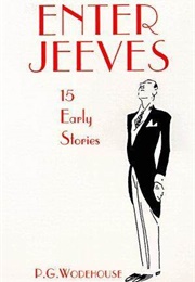 Enter Jeeves (P. G. Wodehouse)