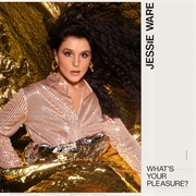 Jessie Ware - What's Your Pleasure?