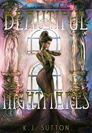 Beautiful Nightmares (Fortuna Sworn, #4) (K.J. Sutton)
