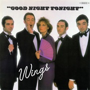 Goodnight Tonight - Paul McCartney & Wings
