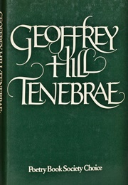 Tenebrae (Geoffrey Hill)