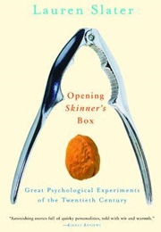 Opening Skinner's Box (Lauren Slater)