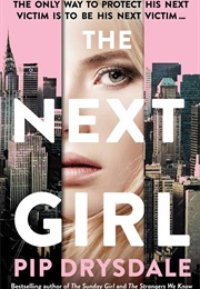The Next Girl (Pip Drysdale)