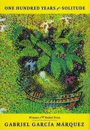 One Hundred Years of Solitude (Gabriel García Márquez, Tr. Gregory Rabassa)