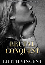 Brutal Conquest (Lilith Vincent)