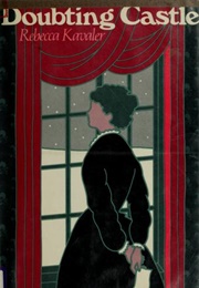 Doubting Castle (Rebecca Kavaler)