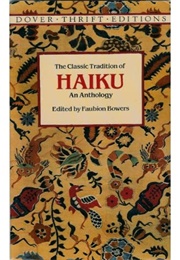 Haiku an Anthology (Ed. Faubion Bowers)