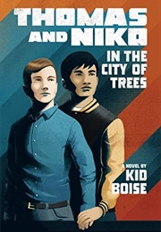 Thomas and Niko in the City of Trees (Kid Boise)