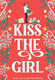Kiss the Girl (Melanie Jacobson)