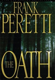 The Oath (Frank Peretti)