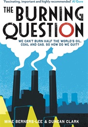 The Burning Question (Mike Berners-Lee & Duncan Clark)