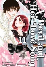 A Devil and Her Love Song Vol. 11 (Miyoshi Tōmori)