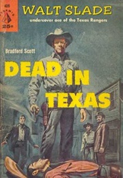 Dead in Texas (Bradford Scott)