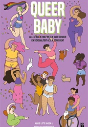 Queer Baby (Marie Lotte Hagen, Nydia Van Voorthuizen)