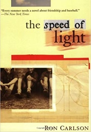 The Speed of Light (Ron Carlson)