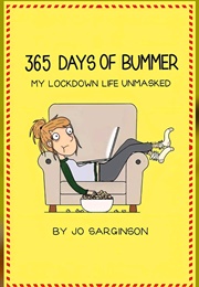 365 Days of Bummer (Jo Sarginson)