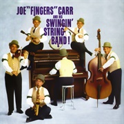 Joe "Fingers" Carr and His Swingin' String Band - Joe "Fingers" Carr and His Swingin' String Band