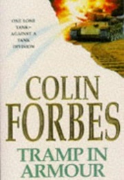 Tramp in Armor (Colin Forbes)