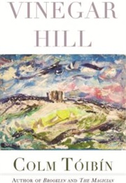 Vinegar Hill: Poems (Colm Toibin)