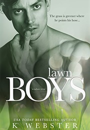 Lawn Boys (K. Webster)