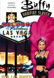 Buffy the Vampire Slayer: Viva Las Buffy (Scott Lobdell)