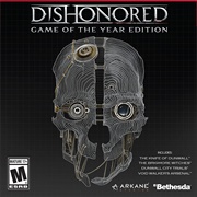 Dishonored: Game of the Year Edition