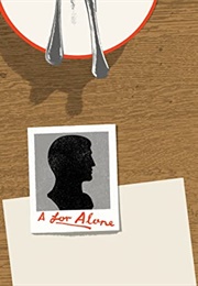 A for Alone (Curtis Sittenfeld)