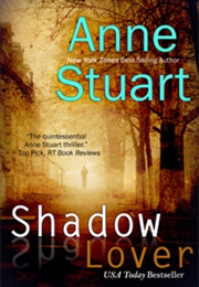 Shadow Lover (Anne Stuart)