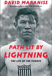 Path Lit by Lightning (David Maraniss)