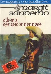 Den Ensomme (Sagaen Om Isfolket, #9) (Margit Sandemo)