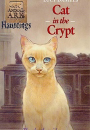 Cat in the Crypt (Lucy Daniels)