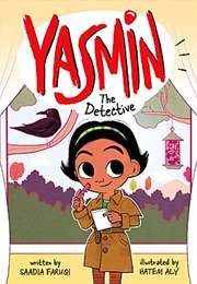 Yasmin the Detective (Saadia Faruqi)