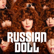 "Russian Doll" (Netflix, 2019-Present)