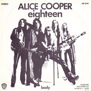 'I'm Eighteen' – Alice Cooper