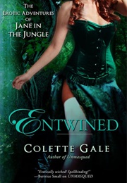 Entwined (Colette Gale)