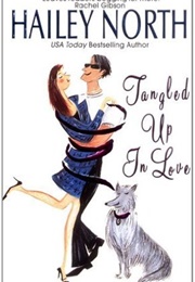 Tangled Up in Love (Hailey North)