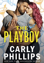The Playboy (Carly Phillips)