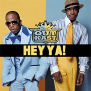 'Hey Ya!' by Outkast