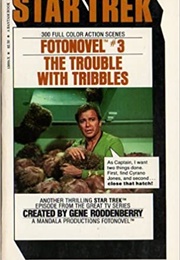 The Trouble With Tribbles (David Gerrold)