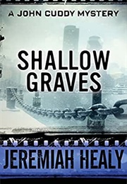 Shallow Graves (Jeremiah Healy)