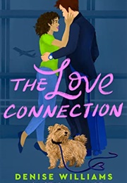 The Love Connection (Denise Williams)