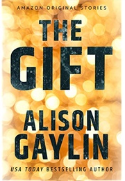 The Gift (Alison Gaylin)