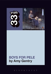 Boys for Pele (Amy Gentry)