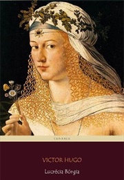Lucrécia Bórgia (Victor Hugo)