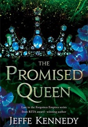 The Promised Queen (Jeffe Kennedy)